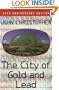 The City of Gold and Lead : 35th Anniversary Edition