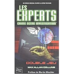 Les Experts, tome 1 : Double jeux