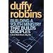 Building a Youth Ministry that Builds Disciples: A Small Book About a Big Idea