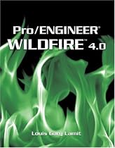 Pro/ENGINEER Wildfire™ 4.0