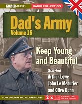 "Dad's Army": Pt. 16 (Radio Collection)
