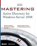 Mastering Active Directory for Windows Server 2008