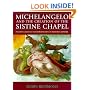 Michelangelo & the Creation of the Sistine Chapel