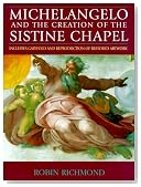 Michelangelo & the Creation of the Sistine Chapel
