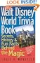 The Walt Disney World Trivia Book: Secrets, History & Fun Facts Behind the Magic (Volume 1)