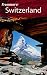 Frommer's Switzerland (Frommers Complete)