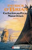 Geheimauftrag Mauritius - Patrick O'Brian
