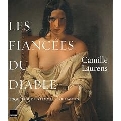 Les fianc�es du diable, Enqu�te sur les femmes terrifiantes