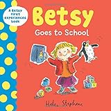 Betsy goes to school