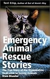 Emergency Animal Rescue Stories