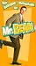 The Exciting Escapades of Mr. Bean