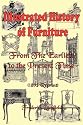 Illustrated History of Furniture: From the Earliest to the Present Time (1893 Reprint)