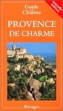 Provence de Charme - Nathalie Mouries, Danie Langlais