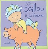 Bebe caillou -a la ferme