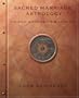 Sacred Marriage Astrology the Soul's Desire for Wholeness