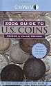 Coin World 2006 Guide to U.S. Coins: Prices & Value Trends