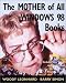Book The Mother of All Windows 98 Books