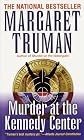 Murder at the Kennedy Center