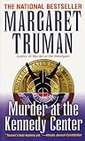 Murder at the Kennedy Center (Capital Crime Mysteries)