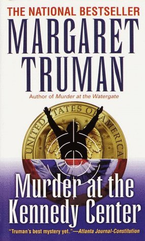 Murder at the Kennedy Center (Capital Crime Mysteries)