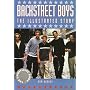 Backstreet Boys: The Illustrated Story
