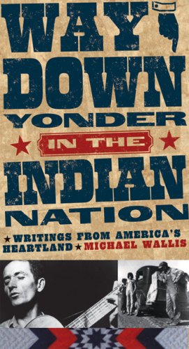 Image of: Way Down Yonder in the Indian Nation: Writings from America's Heartland (Stories & Storytellers Series)