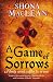 A Game of Sorrows