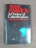 A choice of catastrophes