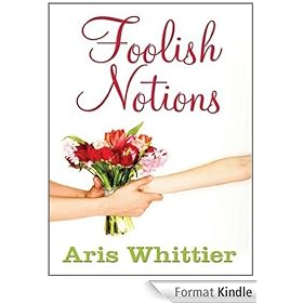 Foolish Notions