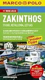 MARCO POLO Reisef&uuml;hrer Zakinthos Ithaki, Kefallinia, Lefkas: Ith&aacute;ki - Kefalloni&aacute; - L&eacute;fkas - Reisen mit Insider-Tipps - Klaus B&ouml;tig