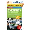 MARCO POLO Reisef�hrer Zakinthos, Ithaki, Kefallonia, Lefkas: Ith�ki - Kefalloni� - L�fkas. Reisen mit Insider-Tipps