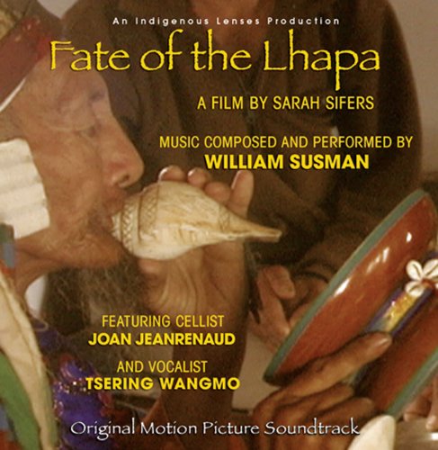 Fate of the Lhapa William Susman