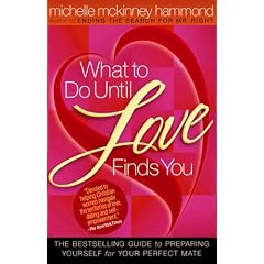What to Do Until Love Finds You (Hammond, Michelle Mckinney)