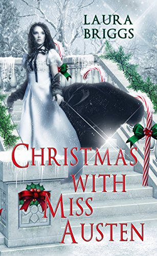 Christmas With Miss Austen (Christmas Holiday Extravaganza)