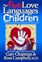 Five Love Languages Of Children, The