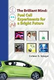 The Brilliant Mind: Fuel Cell Experiments for a Bright Future
