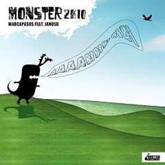Monster 2K10 [Feat. Janosh]