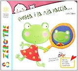 Questa è la mia faccia... (Zero tre)