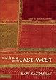 Walking from East to West: God in the Shadows
