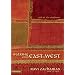 Walking from East to West: God in the Shadows