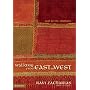 Walking from East to West: God in the Shadows