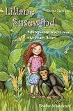 Liliane Susewind - Schimpansen macht man nicht zum Affen - Tanya Stewner