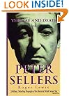 The Life and Death of Peter Sellers