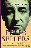 The Life and Death of Peter Sellers