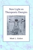 New Light on Therapeutic Energies