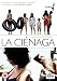 La Cienaga (The Swamp) [DVD] [Edizione: Regno Unito]