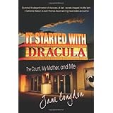 it started with dracula the count my mother and me