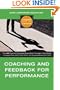 Coaching and Feedback for Performance (Leading from the Center)