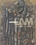 Wifredo Lam : Voyages entre Cara�bes et avant-gardes