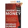Inventing Money: The Story of Long-Term Capital Management and the Legends Behind It